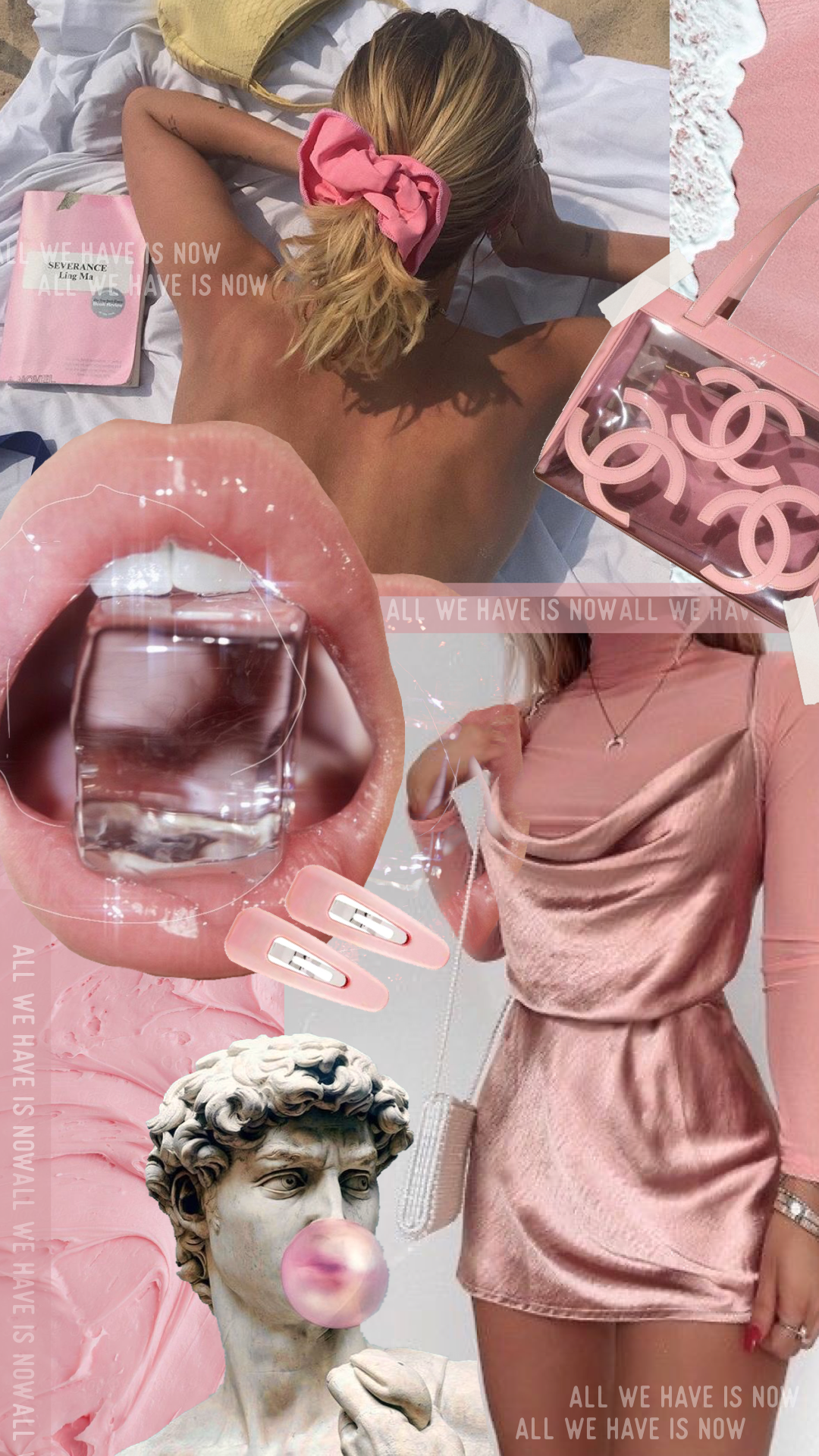 pink collage - all we have is now