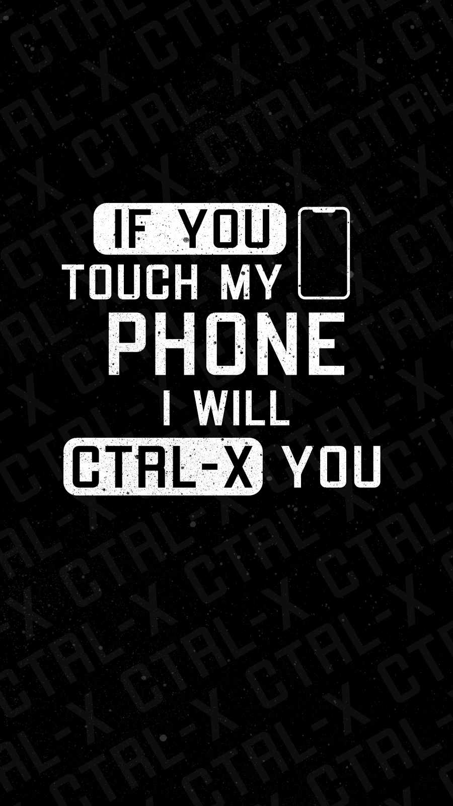 Dont Dare To Touch My Phone IPhone Wallpaper  IPhone Wallpapers