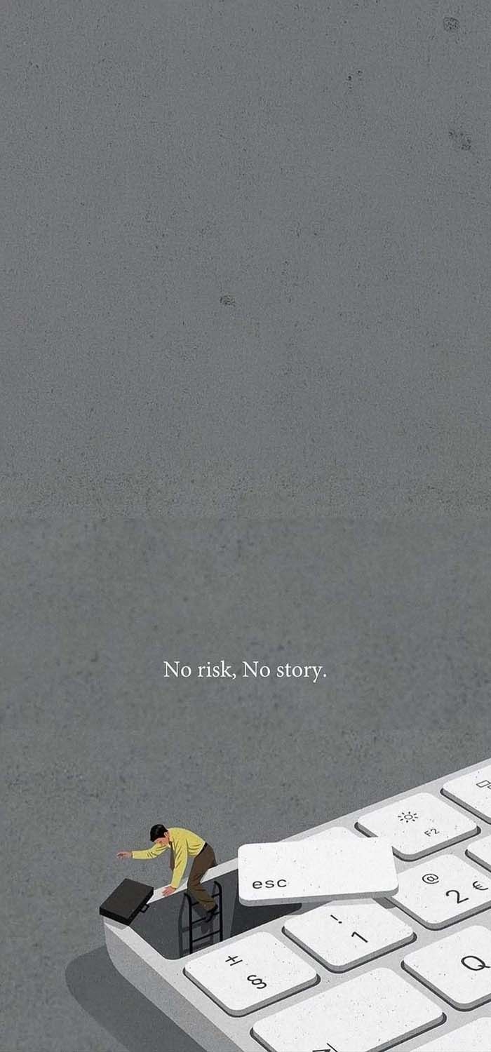 No Risk No Story Wallpaper