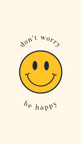 dont worry be happy in 2022  Happy smiley face Cute patterns wallpaper Preppy wallpaper