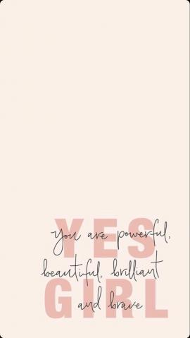 Yes girl  Unforgettable quotes Wallpaper quotes Daily inspiration quotes  in 2022  Inspirational quotes wallpapers Motivational quotes wallpaper Inspirational quotes
