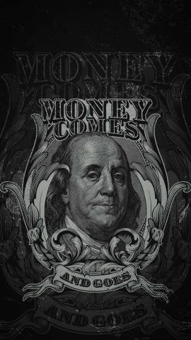 Money Comes And Goes IPhone Wallpaper HD  IPhone Wallpapers