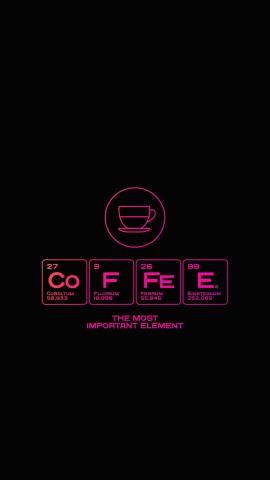 Coffee The Most Important Element IPhone Wallpaper HD  IPhone Wallpapers
