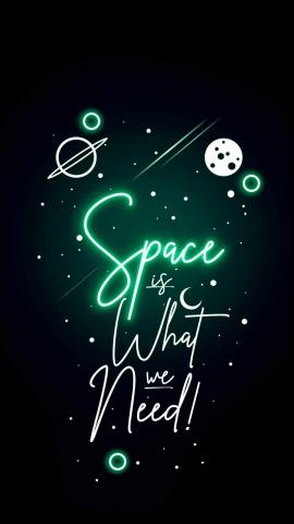 Space Is What We Need IPhone Wallpaper HD  IPhone Wallpapers