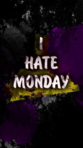 I Hate Monday IPhone 13 Wallpaper  IPhone Wallpapers