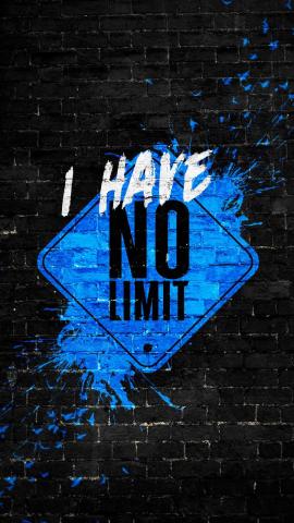 I Have No Limit HD IPhone Wallpaper  IPhone Wallpapers