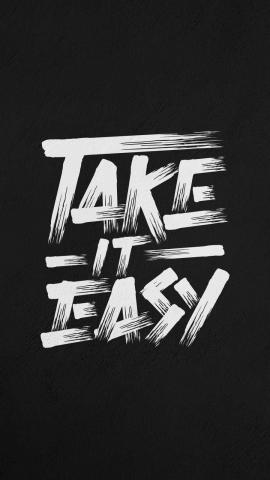 Take It Easy IPhone Wallpaper  IPhone Wallpapers