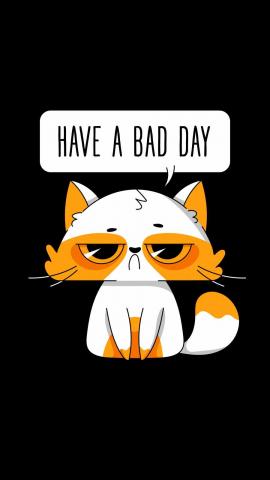 Have A Bad Day IPhone Wallpaper  IPhone Wallpapers
