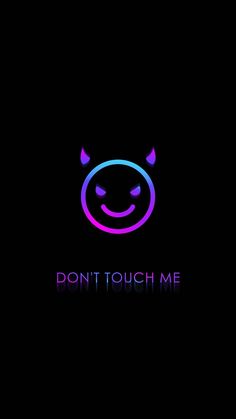 Dont Touch Me IPhone Wallpaper HD  IPhone Wallpapers