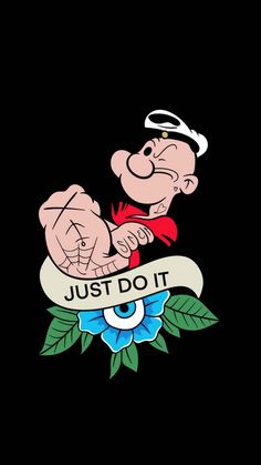 Popeye just do it iPhone Wallpaper 4K  iPhone Wallpapers