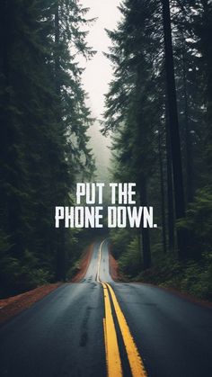 Put The Phone Down iPhone Wallpaper 4K  iPhone Wallpapers