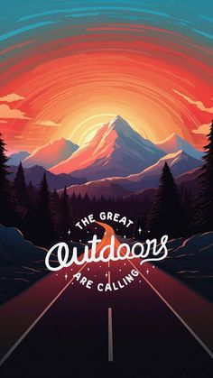 Outdoors are Calling iPhone Wallpaper 4K  iPhone Wallpapers